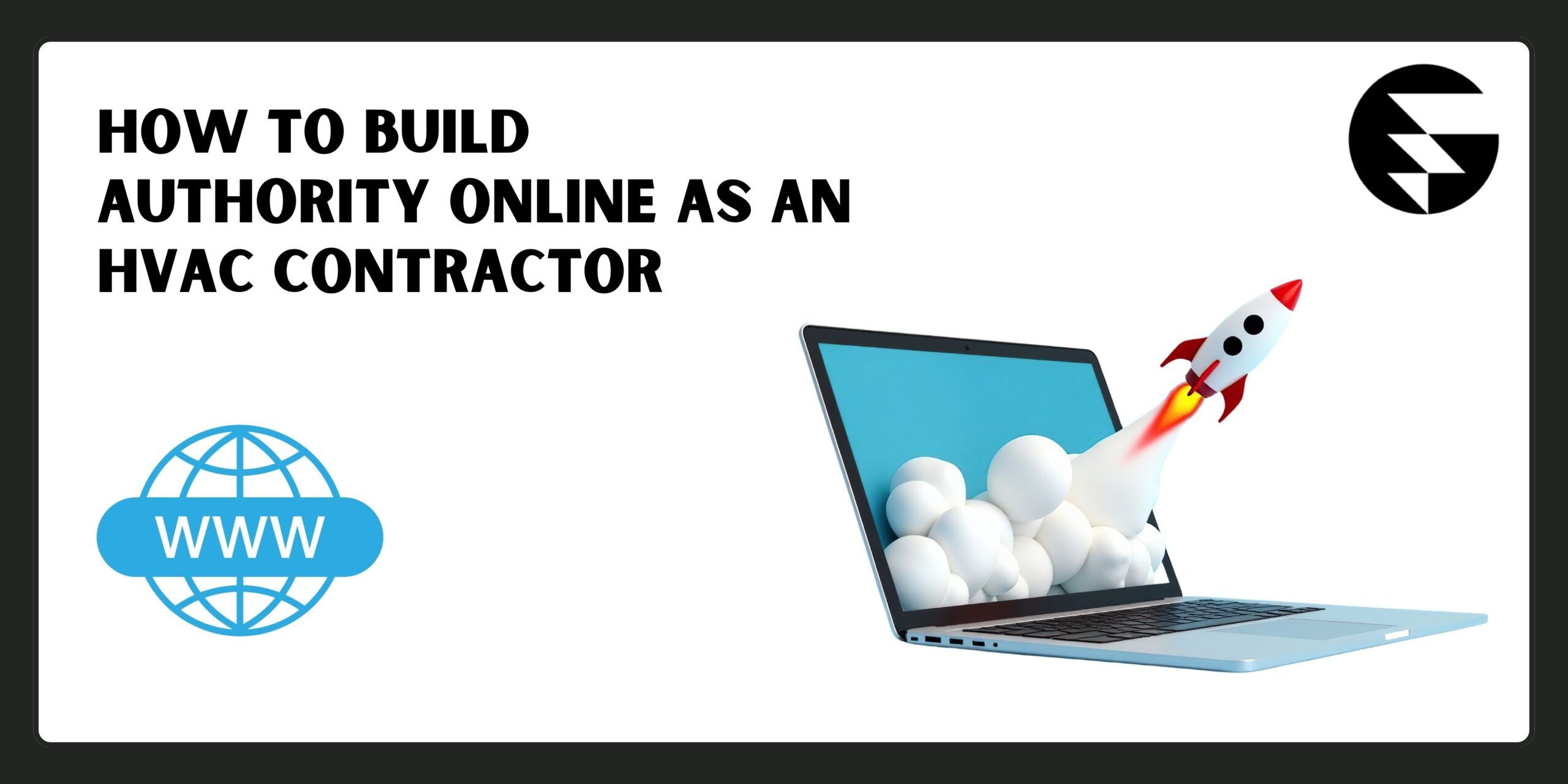How to Build Authority Online as an HVAC Contractor
